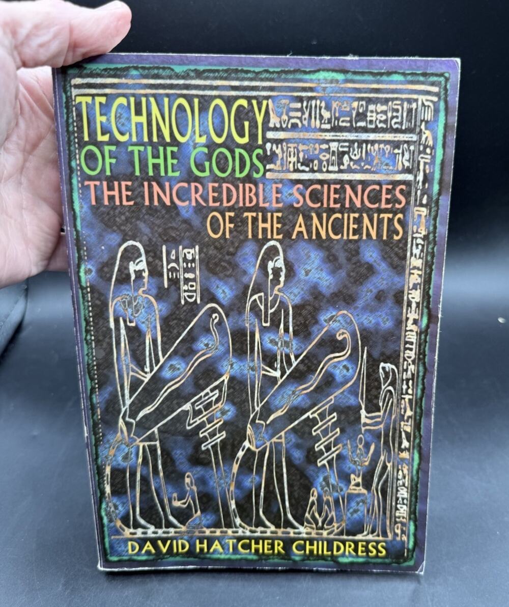 2000 First Edition First Print Technology Of The Gods David Hatcher Childress